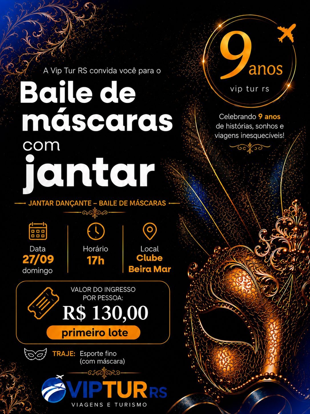 Baile de Máscaras VIP Tur RS - com Jantar